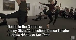 Dance in the Galleries: Jenny Oliver and Connections Dance Theater