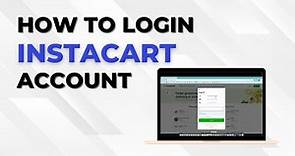 How to Login to Instacart Account