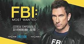 FBI: Most Wanted T5 | estreia 22 fevereiro 22:10 | TVCine EMOTION