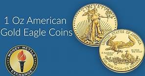 Money Metals Exchange LLC 1 oz Gold coin - American Gold Eagle