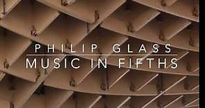 Philip Glass: Music in Fifths (June 1969)