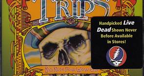 Grateful Dead - Road Trips Vol. 4 No. 1: Big Rock Pow Wow '69