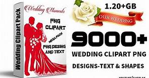 9000+ Wedding Clipart PNG Wedding Design Wedding Text And Shapes PNG Files |Photoshop Tutorial|