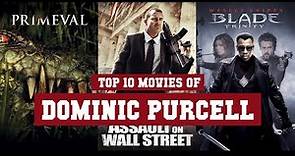 Dominic Purcell Top 10 Movies | Best 10 Movie of Dominic Purcell