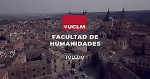Vídeo presentación: Facultad de Humanidades de Toledo UCLM