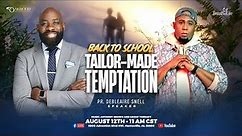 Tailor-Made Temptation | Back to School Worship Experience with Anthony Brown