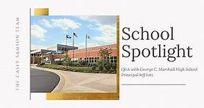 George C. Marshall High School - School Spotlight