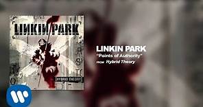 Points Of Authority - Linkin Park (Hybrid Theory)