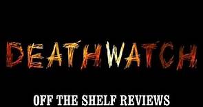 Deathwatch Review - Off The Shelf Reviews