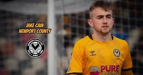 Jake Cain Newport County Highlights - Liverpool Loanee