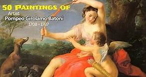 Artist Pompeo Girolamo Batoni (1708 - 1787) Italian Painter | WAA