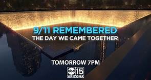 9/11 Remembered: The Day We Came Together
