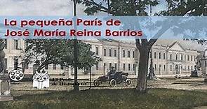 La pequeña París de José María Reina Barrios