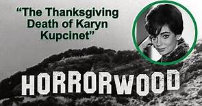 The Thanksgiving Death of Karyn Kupcinet