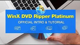 WinX DVD Ripper Platinum [Official Intro & Tutorial Updated]