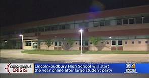 Lincoln-Sudbury High School To Start Remotely After Large Student Party
