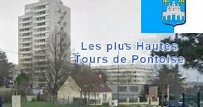 Les 3 Plus Hautes Tours de Pontoise // The 3 Highest Towers of Pontoise