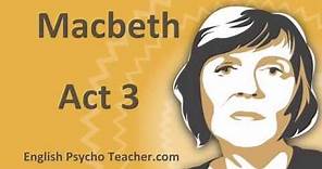 Macbeth Act 3 Summary with Key Quotes & English Subtitles