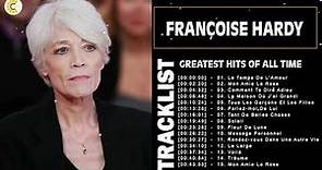 Françoise Hardy ~Album Complet 2022 ♫ Ses Plus Belles Chansons ♫ Best Of Françoise Hardy
