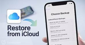 How to Restore iPhone from iCloud Backup in 2 Ways (2021)