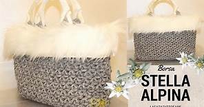 TUTORIAL: Borsa in cordino lanato Stella Alpina/ crochet bag ***lafatatuttofare****