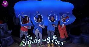 The Smeds and The Smoos Trailer