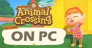 Play Animal Crossing New Horizons on PC!