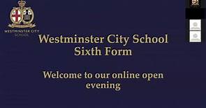 Westminster City School - Year 12 open evening