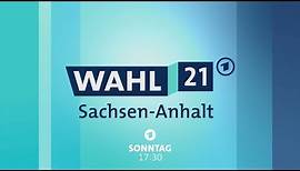 Wahl in Sachsen-Anhalt | Live: ARD-Sondersendung