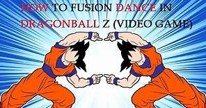 How to Fusion Dance in Dragonball Z (Video Game)