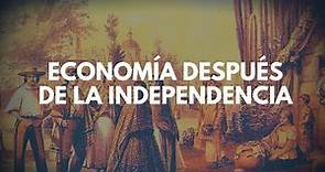 Economía del México Independiente