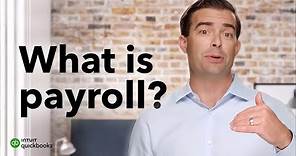 What is Payroll? Introduction to Payroll | QuickBooks Payroll