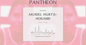 Muriel Hurtis-Houairi Biography - French sprinter