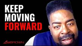 Don't Stop Reaching For Your Dreams | Les Brown