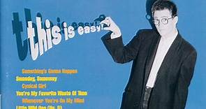Marshall Crenshaw - This Is Easy: The Best Of Marshall Crenshaw
