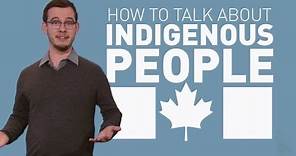 How to talk about Indigenous people