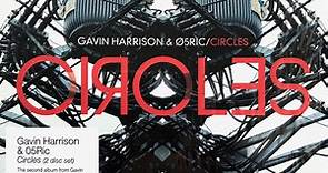 Gavin Harrison & Ø5Ric - Circles
