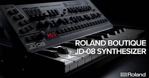 Roland Boutique JD-08 Synthesizer: Overview and Demo