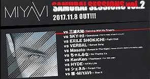 MIYAVI『SAMURAI SESSIONS vol.2』（11月8日発売）アルバム全曲試聴ダイジェスト映像