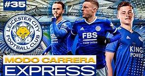 UN EQUIPAZO ESPECTACULAR con un FINAL EPICO!! | FIFA 22 Modo Carrera Express: Leicester City #35