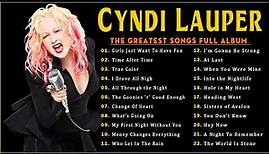 Cyndi Lauper Greatest Hits Full Album - Best Songs Of Cyndi Lauper Playlist 2022