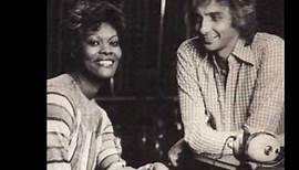 Dionne Warwick & Barry Manilow Run to me