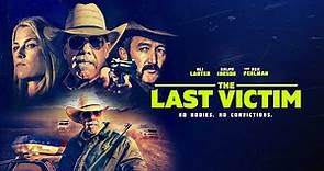 The Last Victim | 2022 | UK Trailer | Western Thriller with Ron Perlman