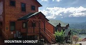 Mountain Lookout- Auntie Belham’s Cabin Rentals