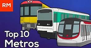 My Top 10 Metro Systems of the World