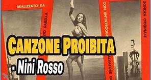 [7"] Nini Rosso - Canzone Proibita from Questo Mondo Proibito