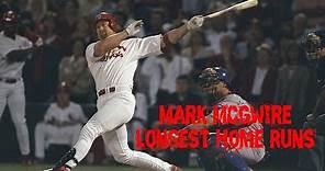MLB: Mark McGwire Longest Home Runs