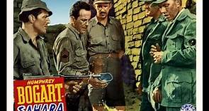 SAHARA (1943) Theatrical Trailer - Humphrey Bogart, Bruce Bennett, J. Carrol Naish