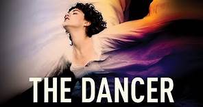 The Dancer - Official Trailer
