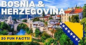 BOSNIA & HERZEGOVINA: 20 Facts in 4 MINUTES